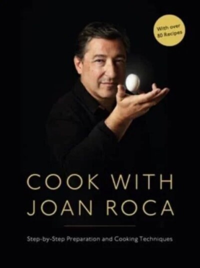 Cook With Joan Roca Av Joan Roca