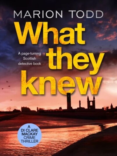 What They Knew Av Marion Todd