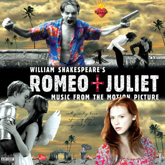 Romeo + Juliet Music From The Motion Picture Romeo + Juliet Music From The Motion Picture