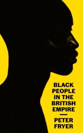 Black People In The British Empire Av Peter Fryer