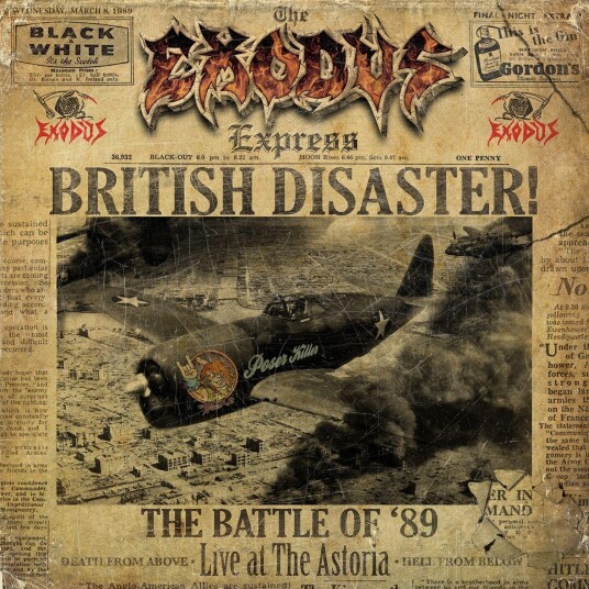 Exodus British Disaster: The Battle of '89 Live at the Astoria CD Exodus British Disaster: The Battle of '89 Live at the Astoria CD