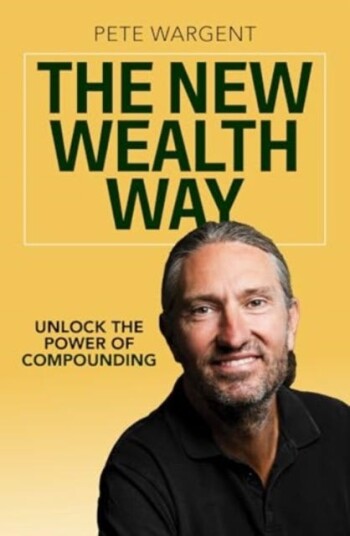 The New Wealth Way  Unlocking the Power of Compounding