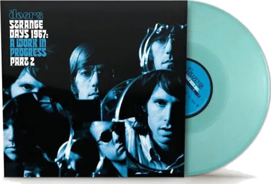 Strange Days 1967: A Work In Progress, Part 2