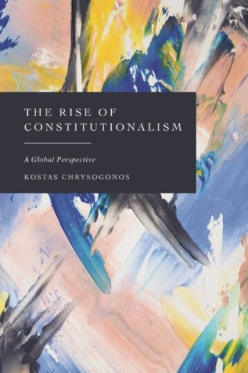 The Rise of Constitutionalism A Global Perspective