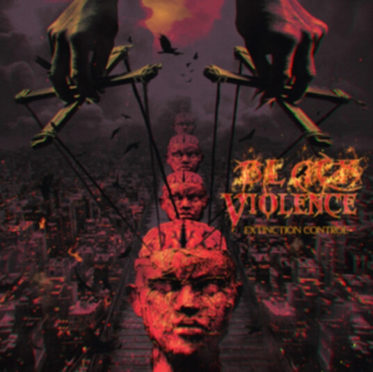 Black Violence Extinction Control CD