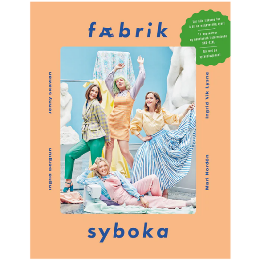 Fæbrik Syboka Av Ingrid Bergtun, Ingrid Vik Lysne, Mari Nordén, Jenny Skavlan