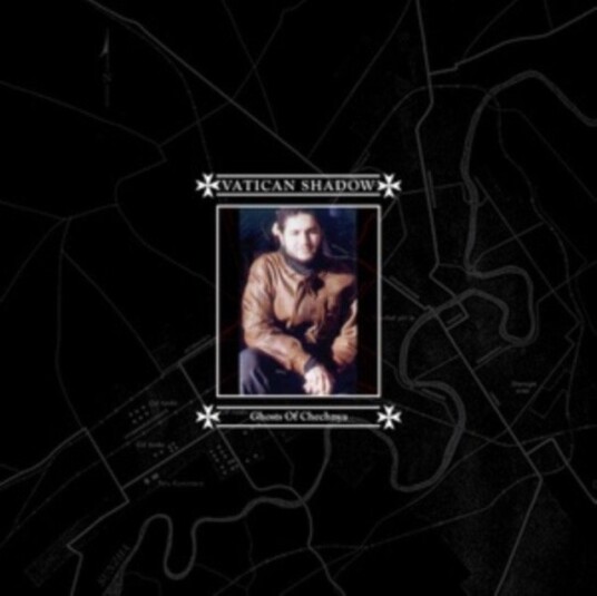 Vatican Shadow Ghosts Of Chechnya Uk Vinyl