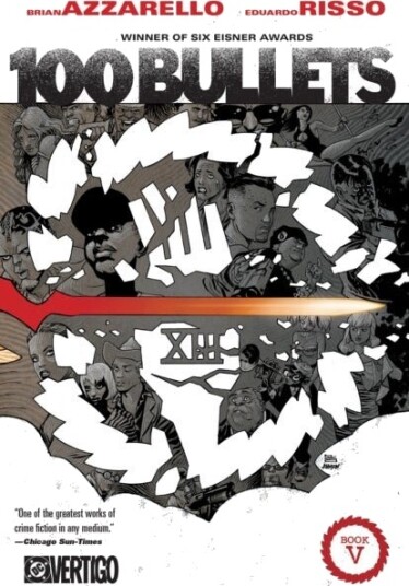 100 Bullets Book Five New Edition