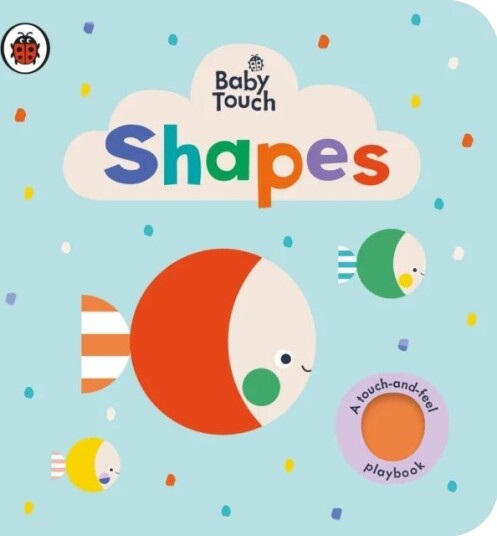 Baby Touch: Shapes Av Ladybird