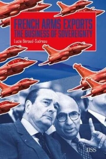 French Arms Exports Av Lucie Beraud-Sudreau