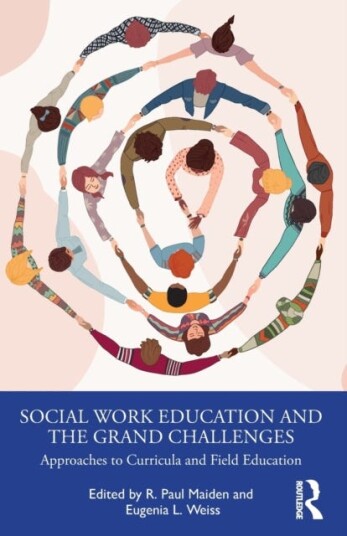 Social Work Education And The Grand Challenges