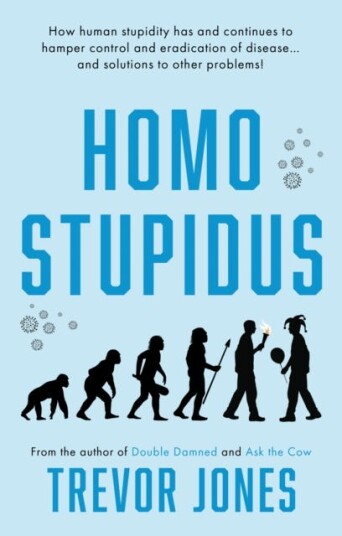 Homo Stupidus Av Trevor Jones