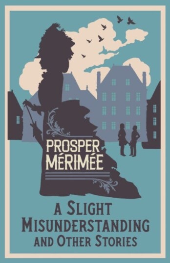 A Slight Misunderstanding and Other Stories A Slight Misunderstanding and Other Stories