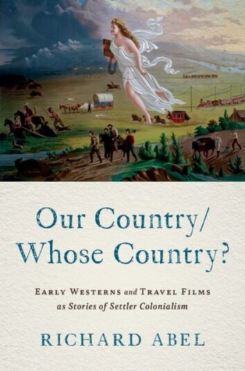 Our Country/whose Country? Av Richard (Emeritus Professor Of International Cinema And Media Emeritus Professor Of International Cinema And Media Unive