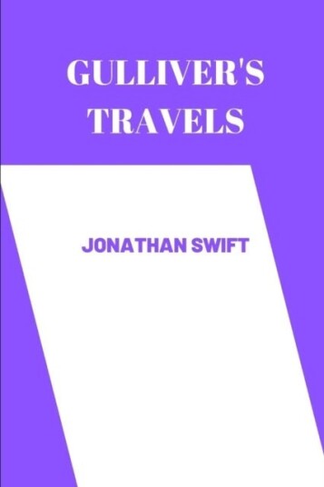gulliver's travels by Jonathan Swift gulliver's travels by Jonathan Swift