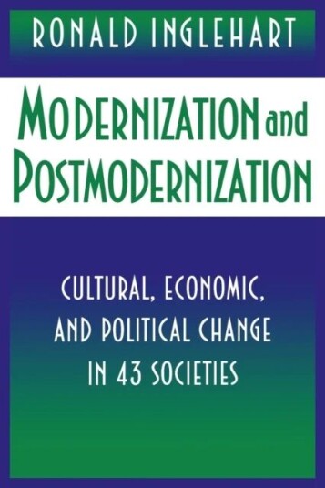 Modernization And Postmodernization Av Ronald Inglehart