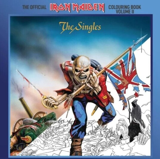 The Official Iron Maiden Colouring Book Volume Ii The Official Iron Maiden Colouring Book Volume Ii