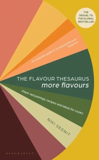 The Flavour Thesaurus: More Flavours Av Niki Segnit