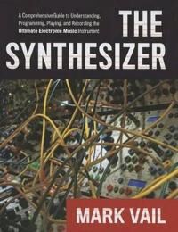 Vail Mark The Synthesizer