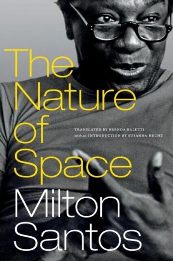 The Nature Of Space Av Milton Santos