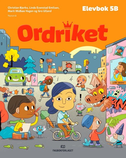 Ordriket Av Christian Bjerke, Kine Brandrud, Gudrun Areklett Garmann, Lars Mæhle, Tonje Strømdahl, Gro Ulland