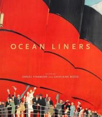 Finamore, Daniel Ocean Liners: Glamour, Speed and Style (185177906X)