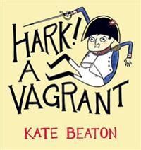 Beaton Kate Hark! A Vagrant