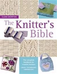 The Knitter'S Bible Av Claire Crompton