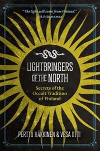 Lightbringers Of The North Av Perttu Hakkinen, Vesa Iitti Lightbringers Of The North Av Perttu Hakkinen, Vesa Iitti