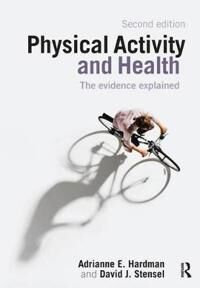 Hardman Adrianne E. Physical Activity and Health