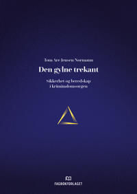 Den Gylne Trekant Av Tom Are Jensen Normann