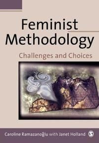 Ramazanoglu Caroline Feminist Methodology