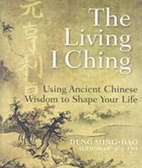 The Living I Ching Av Deng Ming-Dao