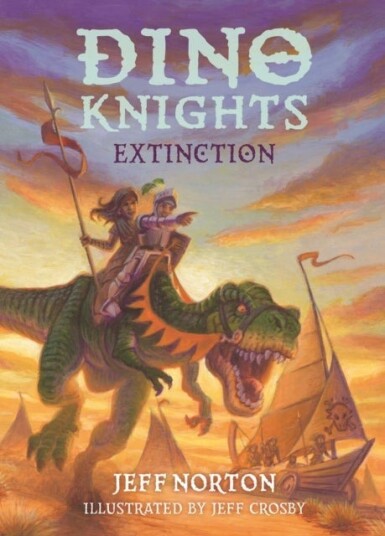 Dino Knights: Extinction Dino Knights: Extinction