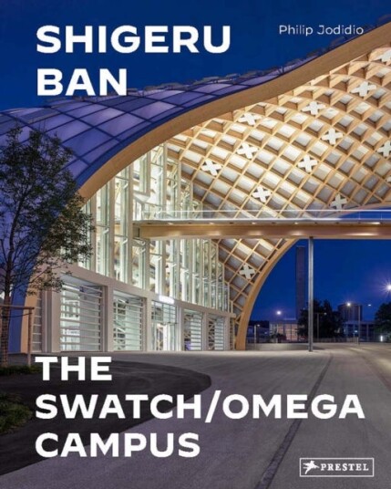 Shigeru Ban Architects Swatch and Omega Campus
