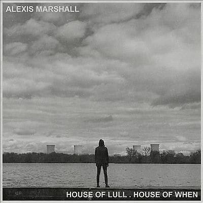 MediaTronixs Alexis Marshall : House of Lull . House of When CD Pre-Owned