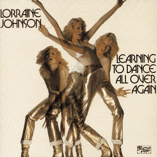 Lorraine Johnson Learning To Dance All Over Again CD
