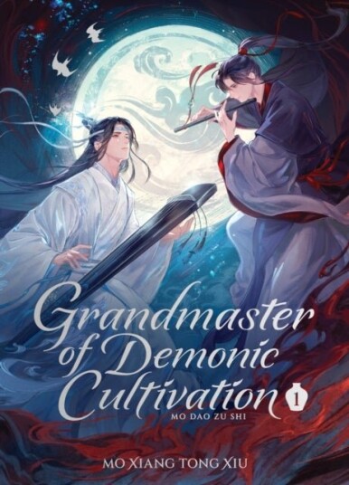Grandmaster of Demonic Cultivation: Mo Dao Zu Shi Deluxe Hardcover Novel Vol. 1 Grandmaster of Demonic Cultivation: Mo Dao Zu Shi Deluxe Hardcover Novel Vol. 1