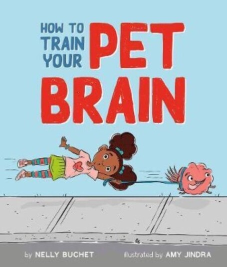 How To Train Your Pet Brain Av Nelly Buchet How To Train Your Pet Brain Av Nelly Buchet
