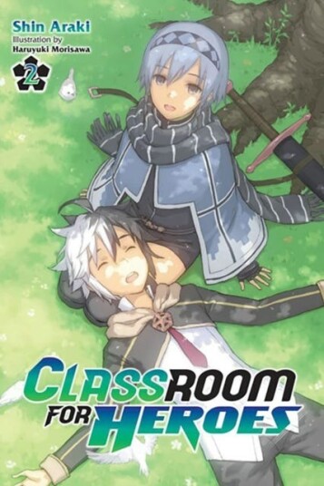 Classroom for Heroes, Vol. 2 Classroom for Heroes, Vol. 2