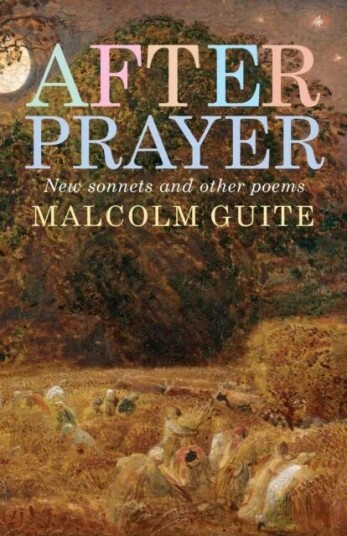After Prayer Av Malcolm Guite After Prayer Av Malcolm Guite