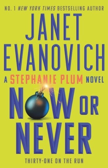 Now or Never Stephanie Plum 31