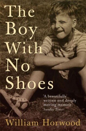 The Boy With No Shoes Av William Horwood