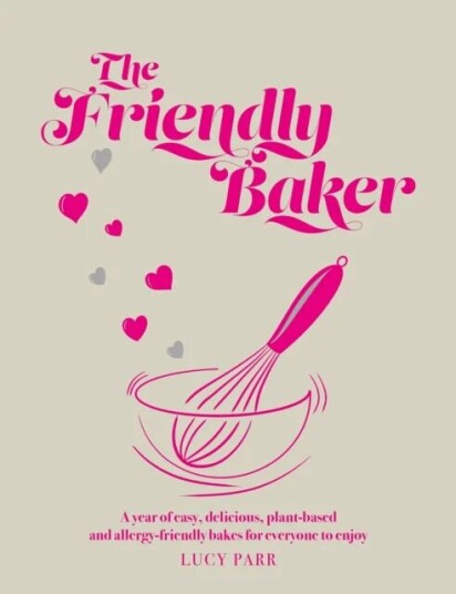 The Friendly Baker Av Lucy Parr