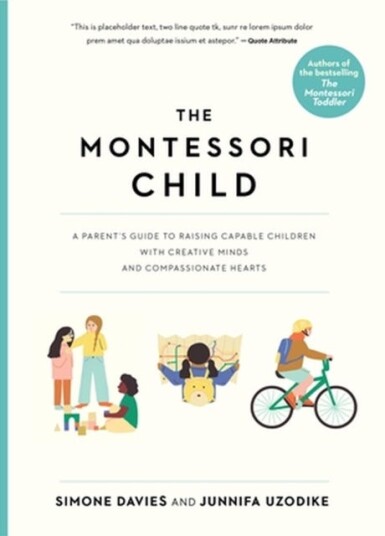 The Montessori Child Av Junnifa Uzodike, Simone Davies
