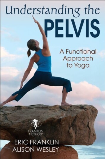 Understanding The Pelvis Av Eric Franklin, Alison Wesley
