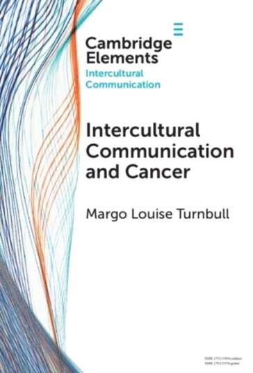 Intercultural Communication and Cancer Intercultural Communication and Cancer