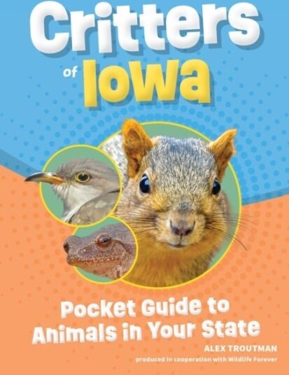 Critters of Iowa Critters of Iowa