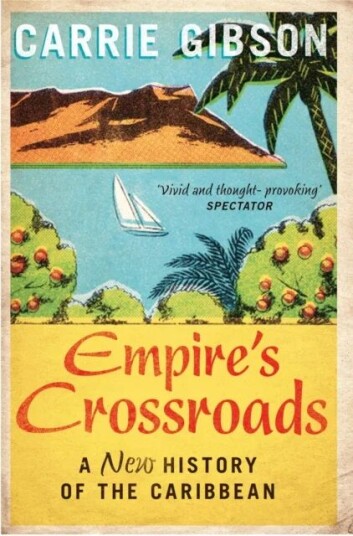 Empire'S Crossroads Av Carrie Gibson