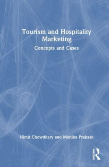 Tourism and Hospitality Marketing  Concepts and Cases